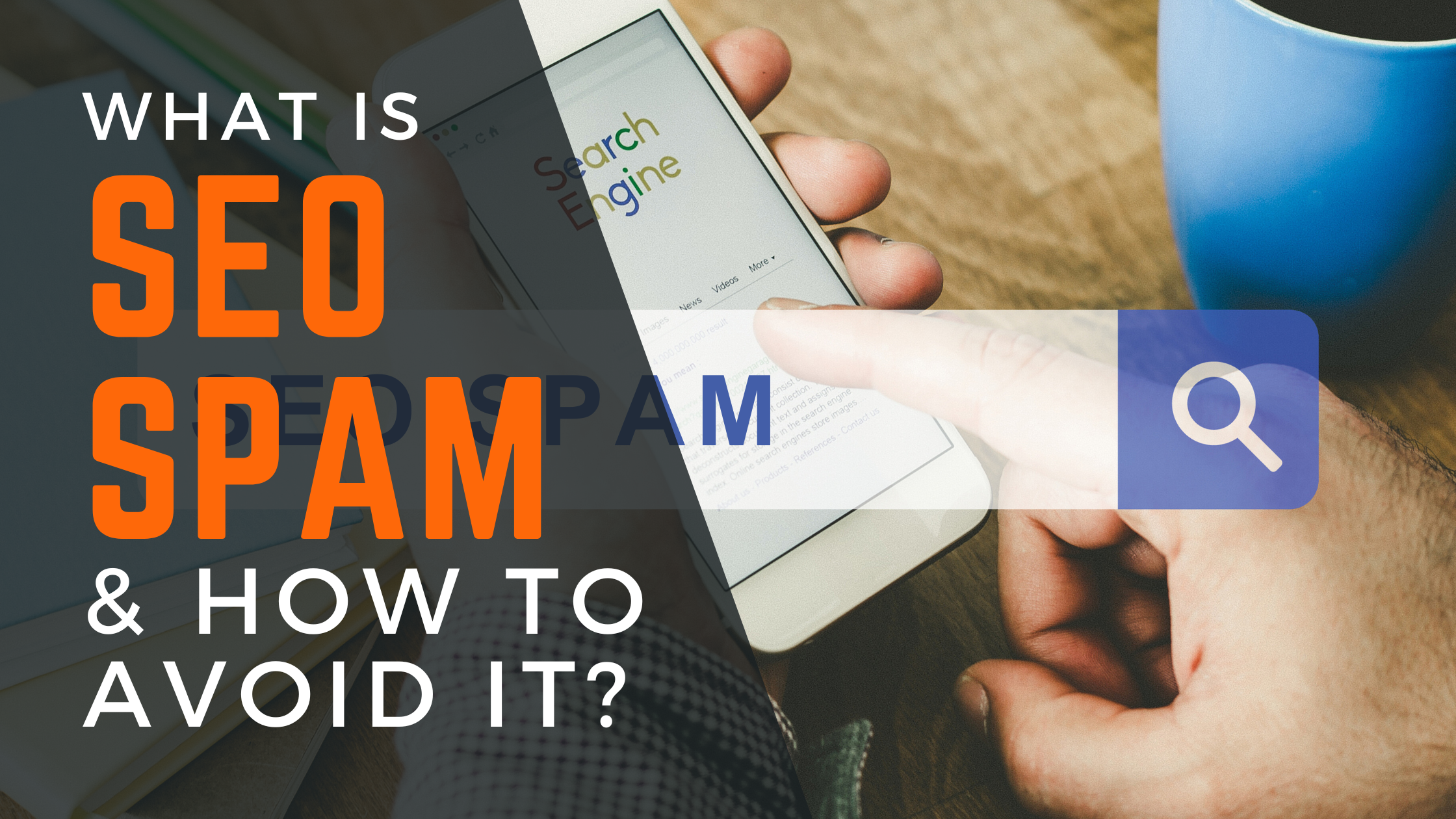 What is SEO Spam and How to Avoid It?